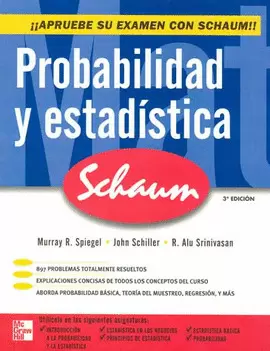 PROBABILIDAD Y ESTADISTICA SCHAUMS