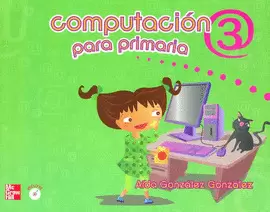 COMPUTACION 3 PARA PRIMARIA