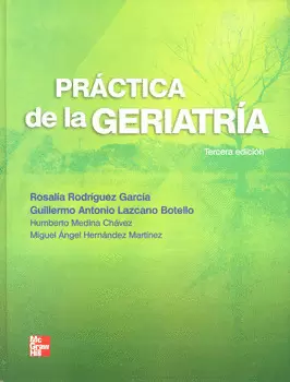 PRACTICA DE LA GERIATRIA