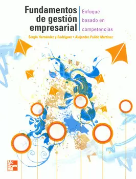 FUNDAMENTOS DE GESTION EMPRESARIAL, ENFOQUE BASADO EN COMPETENCIAS