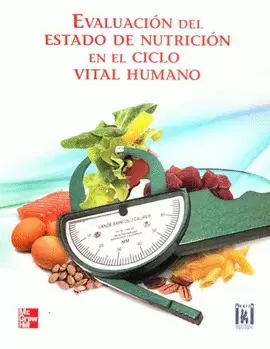 EVALUACION DEL ESTADO DE NUTRICION EN EL CICLO VITAL HUMANO