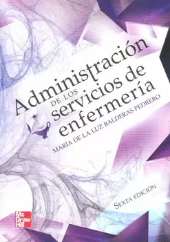 ADMINISTRACION DE LOS SERVICIOS DE ENFERMERIA