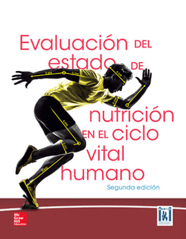 EVALUACIÓN DEL ESTADO DE NUTRICIÓN EN EL CICLO VITAL HUMANO