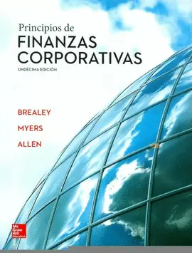 PRINCIPIOS DE FINANZAS CORPORATIVAS (11 EDICION)