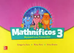 MATHNIFICOS 3 MATEMATICAS PREESCOLAR