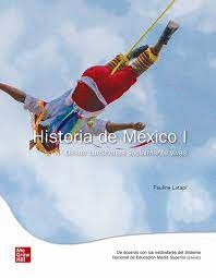 HISTORIA DE MEXICO I