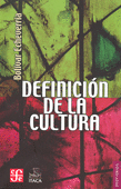 DEFINICIÓN DE LA CULTURA