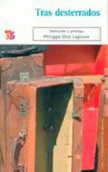 TRAS DESTERRADOS