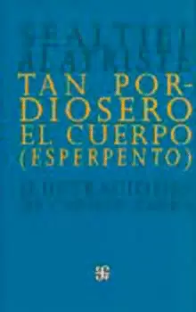 TAN PORDIOSERO EL CUERPO (ESPERPENTO)