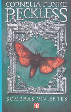 RECKLESS. SOMBRAS VIVIENTES