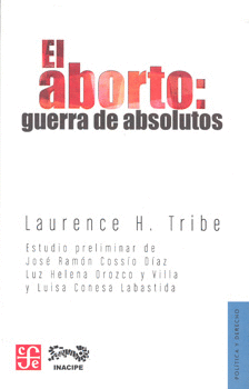 ABORTO GUERRA DE ABSOLUTOS, EL