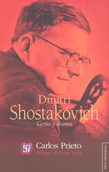 DMITRI SHOSTAKOVICH GENIO Y DRAMA