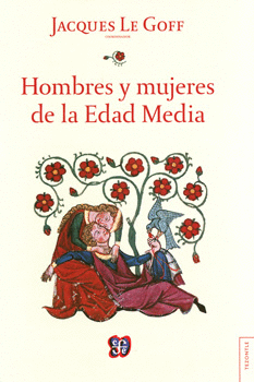 HOMBRES Y MUJERES DE LA EDAD MEDIA