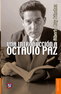 UNA INTRODUCCION A OCTAVIO PAZ