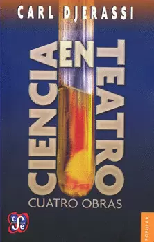 CIENCIA EN TEATRO CUATRO OBRAS