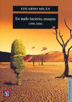 EN SUELO INCIERTO ENSAYOS 1990-2006