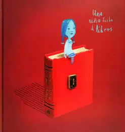 UNA NIÑA HECHA DE LIBROS