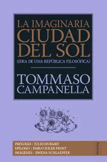 LA IMAGINARIA CIUDAD DEL SOL. IDEA DE UNA REPÚBLICA FILOSÓFICA