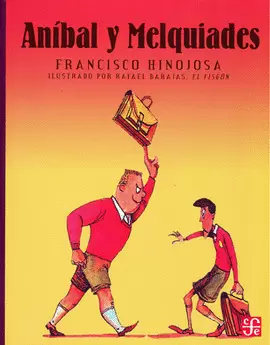 ANÍBAL Y MELQUIADES