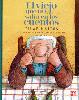 VIEJO QUE NO SALIA EN LOS CUENTOS, EL