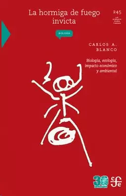 LA HORMIGA DE FUEGO INVICTA