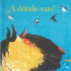 ¿A DONDE VAN?
