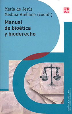 MANUAL DE BIOÉTICA Y BIODERECHO