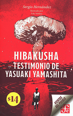 HIBAKUSHA. TESTIMONIO DE YASUAKI YAMASHITA