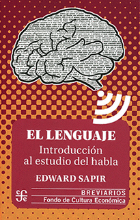 EL LENGUAJE: INTRODUCCIÓN AL ESTUDIO DEL HABLA