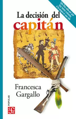 LA DECISION DEL CAPITAN