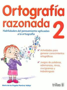 ORTOGRAFIA RAZONADA 2 PRIMARIA
