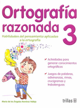 ORTOGRAFIA RAZONADA 3 PRIMARIA
