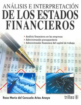 ANALISIS E INTERPRETACION DE LOS ESTADOS FINANCIEROS