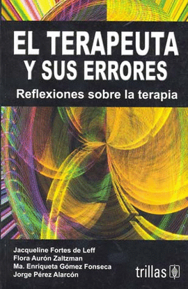 EL TERAPEUTA Y SUS ERRORES