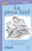 LA PROSA AZUL, VOLUMEN 32