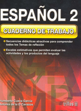 ESPAÑOL 2: CUADERNO DE TRABAJO SECUNDARIA