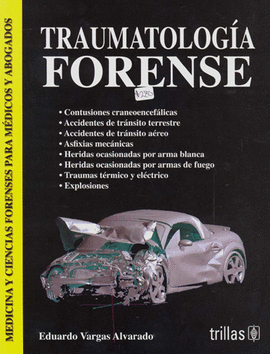 TRAUMATOLOGIA FORENSE