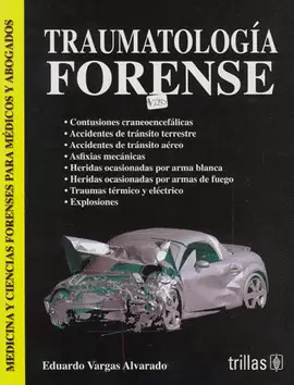 TRAUMATOLOGIA FORENSE