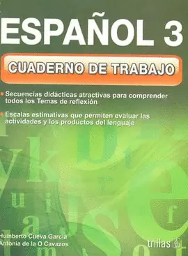 ESPAÑOL 3 SECUNDARIA  CUADERNO DE TRABAJO