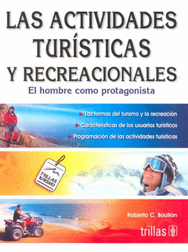 LAS ACTIVIDADES TURISTICAS Y RECREACIONALES