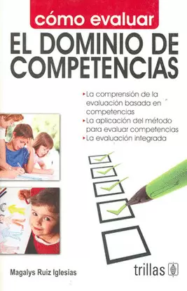 COMO EVALUAR EL DOMINIO DE COMPETENCIAS