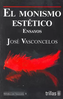 EL MONISMO ESTETICO: ENSAYOS