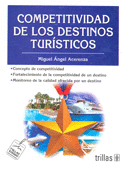 COMPETITIVIDAD DE LOS DESTINOS TURISTICOS