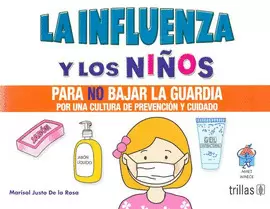 LA INFLUENZA Y LOS NIÑOS
