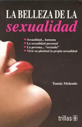 LA BELLEZA DE LA SEXUALIDAD