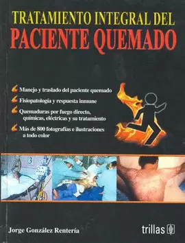 TRATAMIENTO INTEGRAL DEL PACIENTE QUEMADO