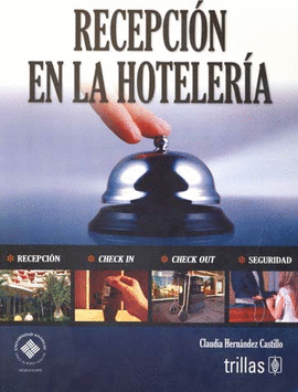 RECEPCION EN LA HOTELERIA