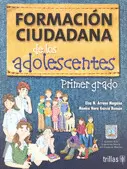 FORMACION CIUDADANA DE LOS ADOLESCENTES 1 SECUNDARIA
