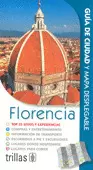FLORENCIA GUIA DE CIUDAD Y MAPA DESPLEGABLE