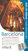 BARCELONA GUIA DE CIUDAD Y MAPA DESPLEGABLE